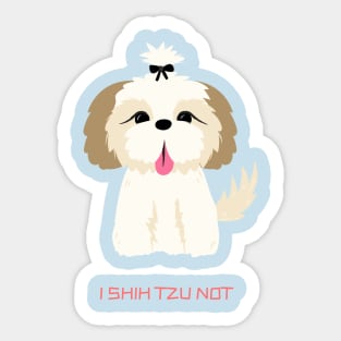 I Shihtzu Not Sticker